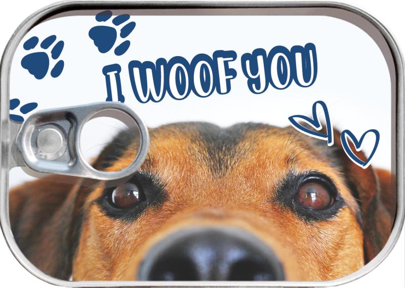 Dosenpost "I Woof You"