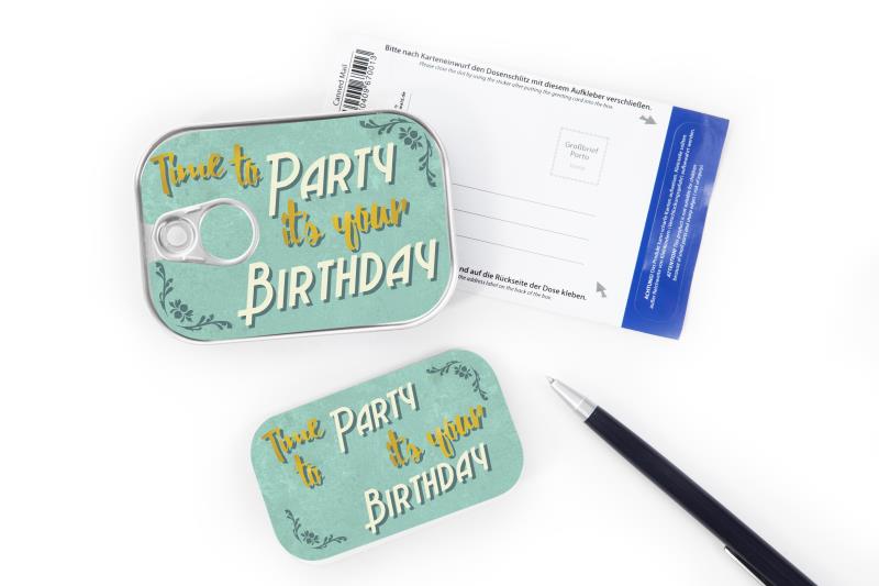 Dosenpost "Time to Party ist your Birthday"