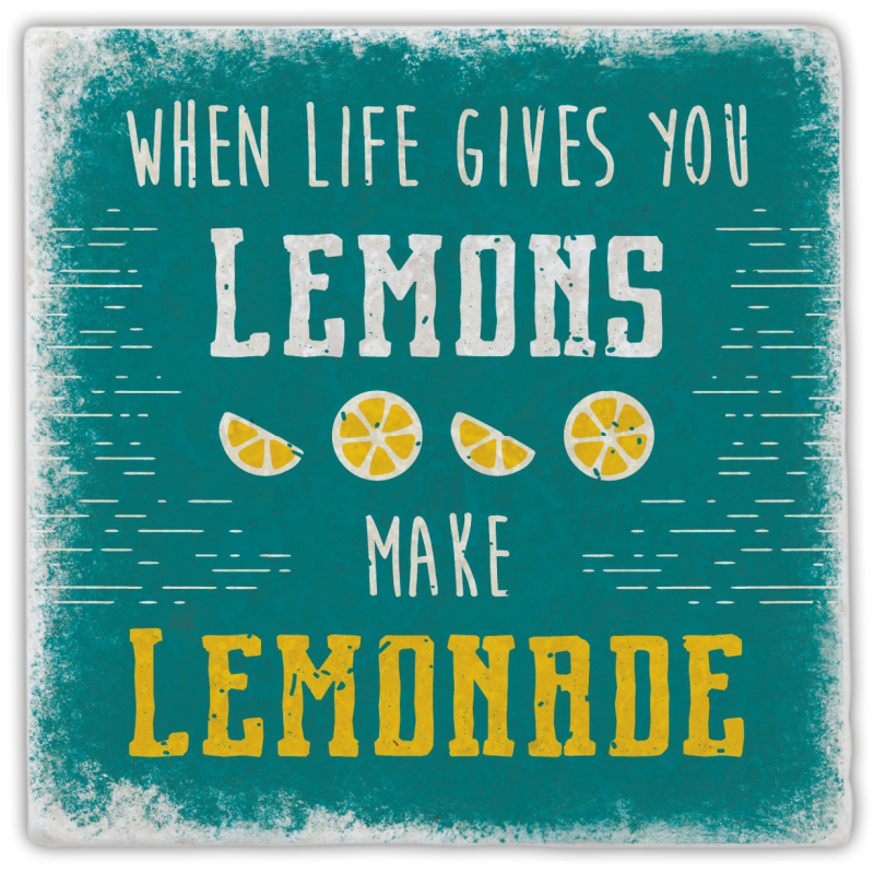 Marmoruntersetzer "when life gives you lemons …"