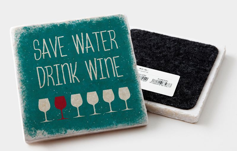 Marmoruntersetzer "Save water drink wine"