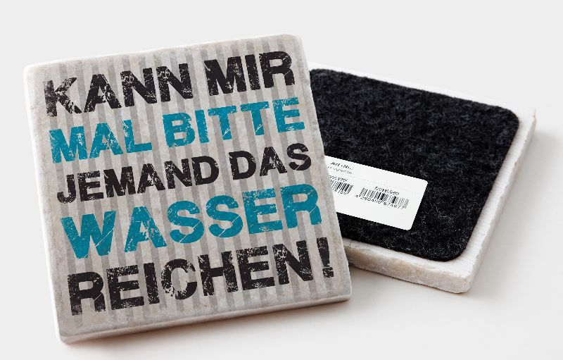Marmoruntersetzer "Kann mir mal bitte jemand …"