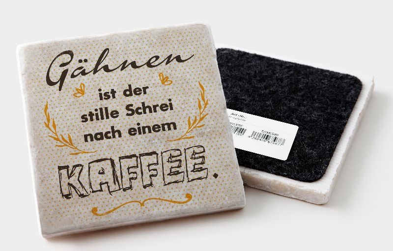 Marmoruntersetzer "Gähnen ist der stille Schrei …"