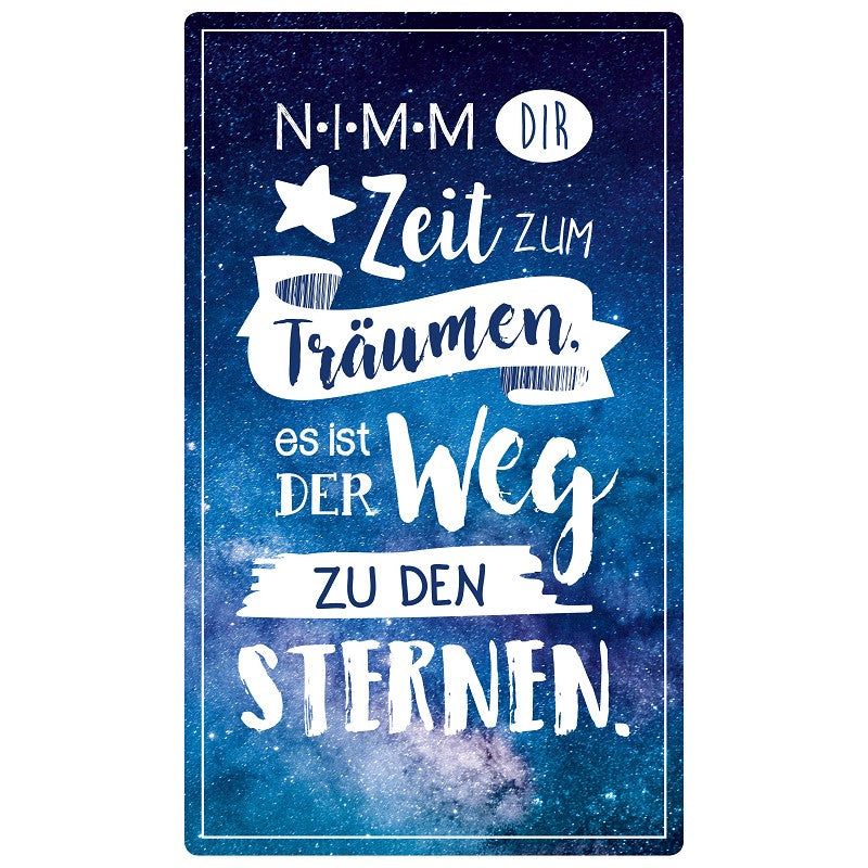 Dekoschild "Nimm dir Zeit ..."