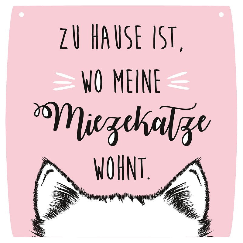 Dekoschild "Zu Hause ist ..."