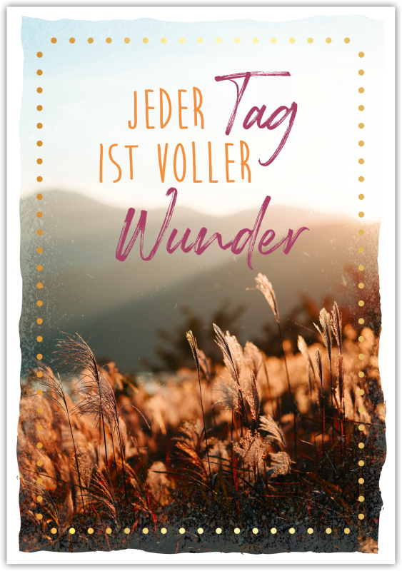Postkarte Happy Words "Jeder Tag ist voller Wunder"