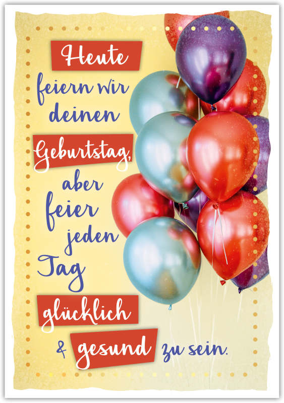 Postkarte Happy Words "Heute feiern wir deinen Geburtstag, …