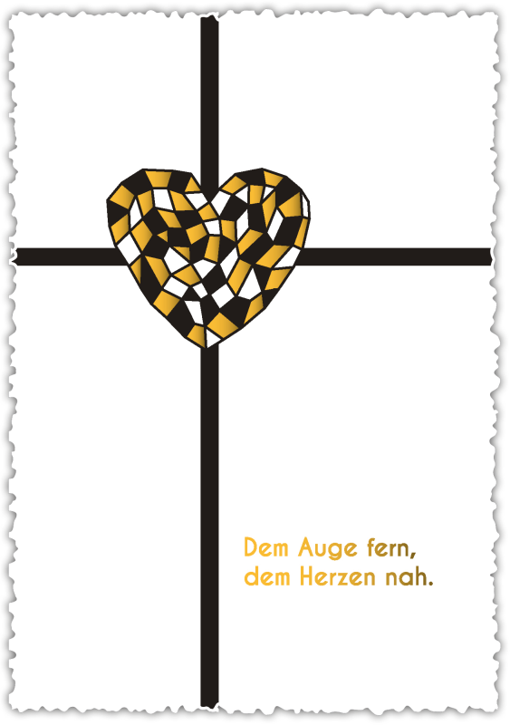 Trauerkarte "Dem Auge fern, …"