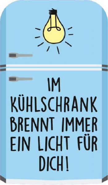 Formmagnet " Im Kühlschrank …."