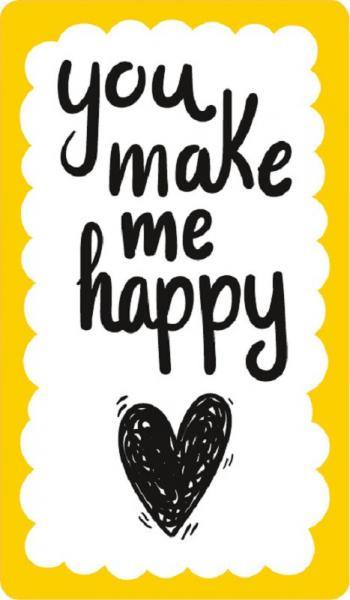 Formmagnet "you make me happy"