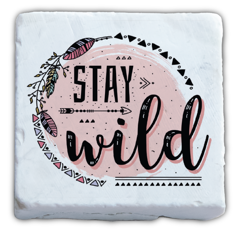 Marmormagnet "Stay wild"