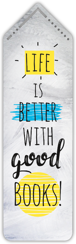 Lesezeichen "life is better with …"