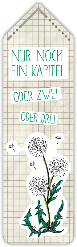 Lesezeichen "Nur noch ein Kapitel... "