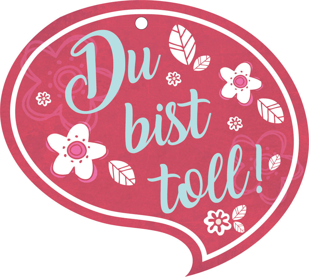 Geschenkanhänger Sprechblase „Du bist toll“