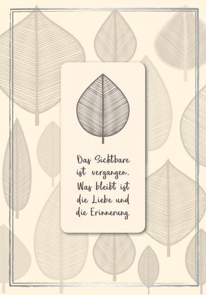 Trauerkarte Anteilnahme "Das Sichtbare..."