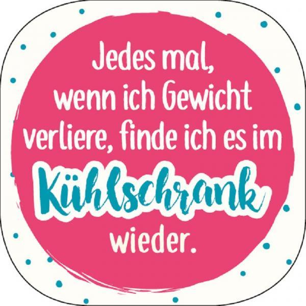 Kühlschrankmagnet "Jedes mal, wenn …" - Gespänsterwald