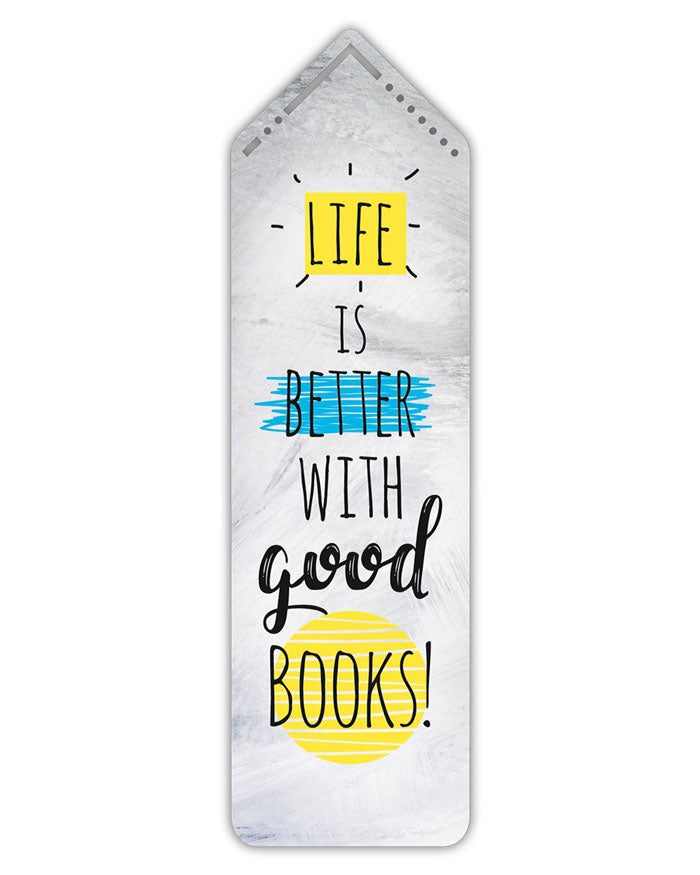 Lesezeichen "Life is better with good books"